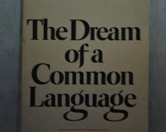 the dream of a common language