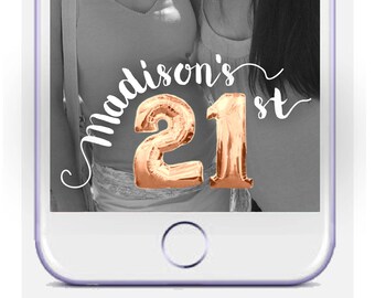 21st Birthday Snapchat Geofilter Mylar Balloon Snapchat On Demand Geofilter 30th Birthday Snapchat Filter 21st Birthday Snapchat Filter