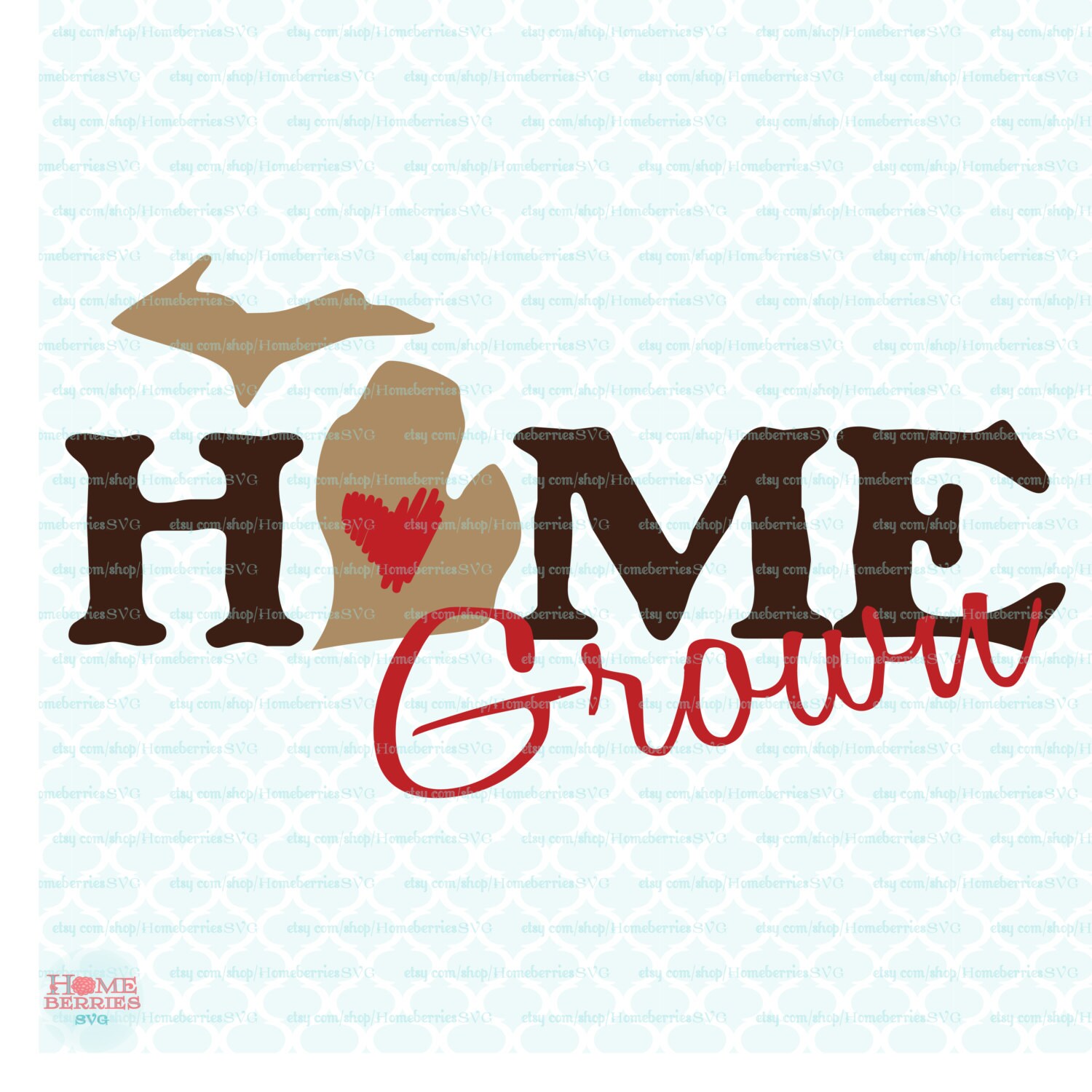 Download State SVG Home Grown Michigan Pride SVG Cutting File / Clipart