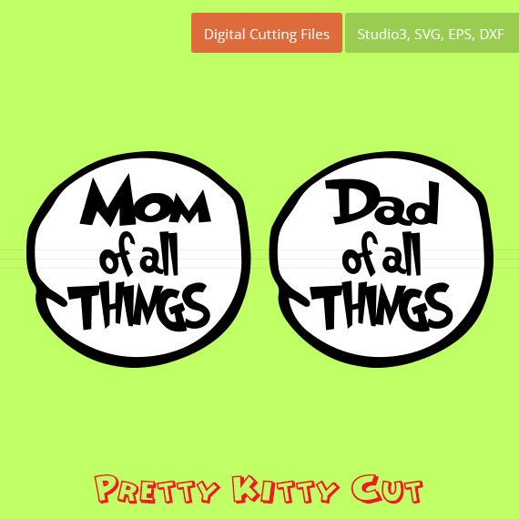 Download Mom and Dad of all Things instant download cut file svg