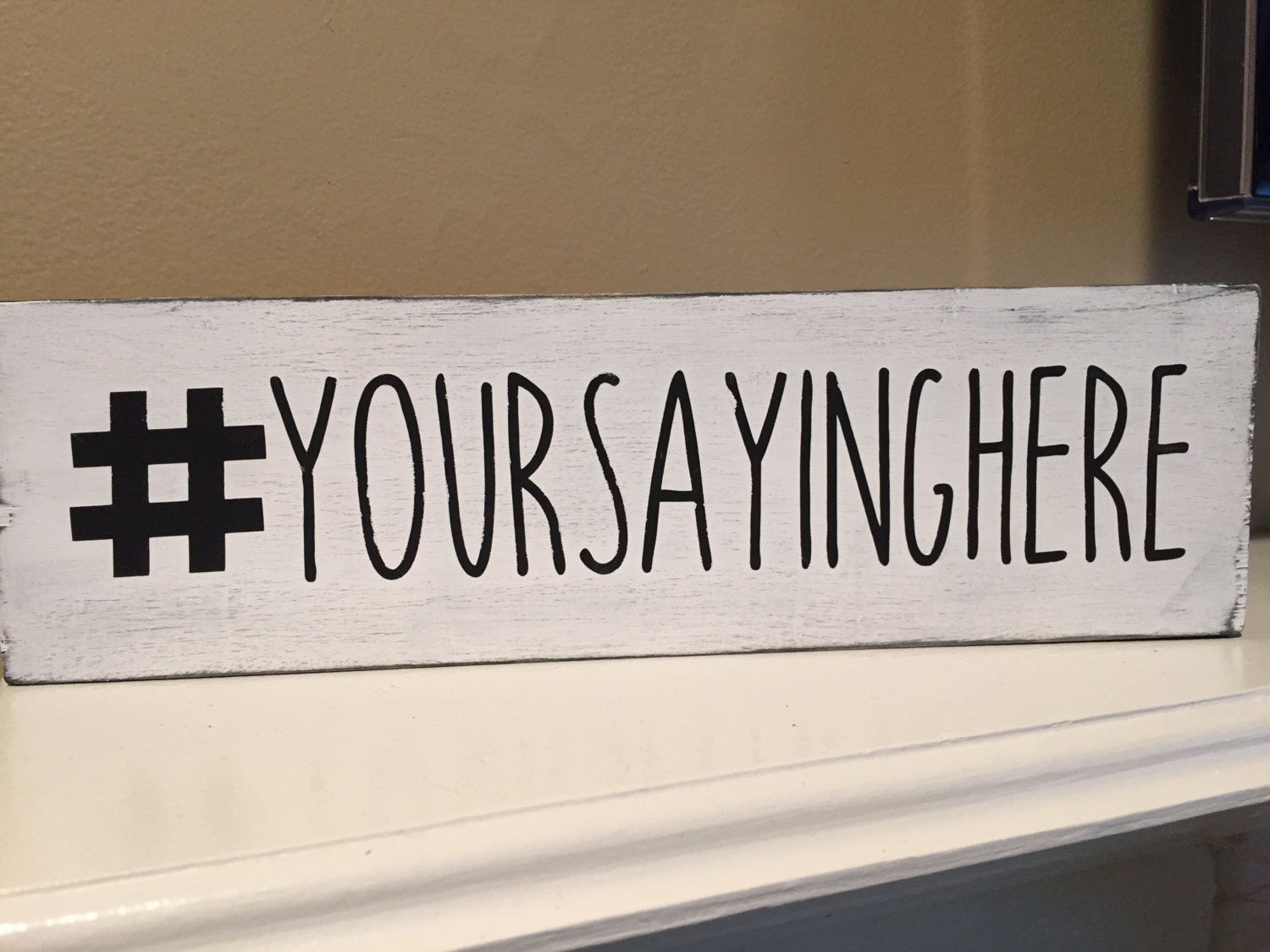 Custom Hashtag sign Personalized Hashtag sign Personalize