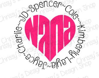 Nana SVG / Nana and Grandkids svg / Nana download file for Silhouette /svg file / Nana heart svg / Nana gifts / vinyl crafts