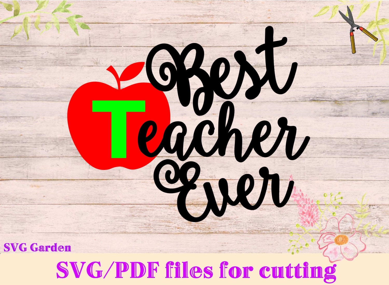 Download Best Teacher Ever SVG files, apple svg, graduation svg, gift for teacher vinyl cutting, cricut ...