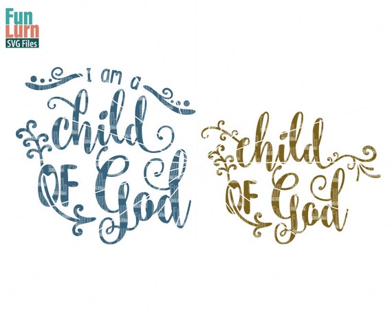 Free Free Child Of God Svg 888 SVG PNG EPS DXF File