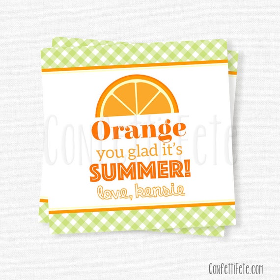 Orange You Glad It s Summer Tag Orange Summer Tag End of