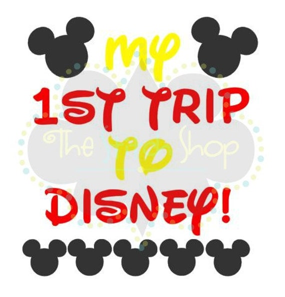 Free Free 340 1St Disney Trip Svg SVG PNG EPS DXF File