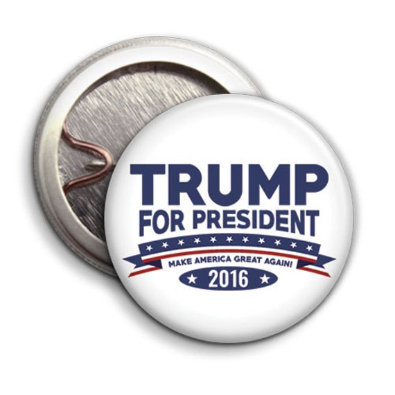 Items Similar To Donald Trump For President 2016 - Button Badge ...