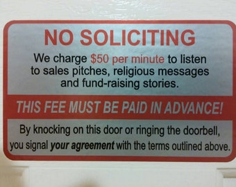 Funny no soliciting sticker.silver 5x3inches.