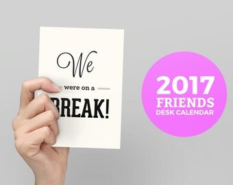 2017 Friends Desk Calendar, Friends Tv Show Calendar, Monthly Calendar, Friends Tv Quote Calendar, January Calendar, Mini Calendar