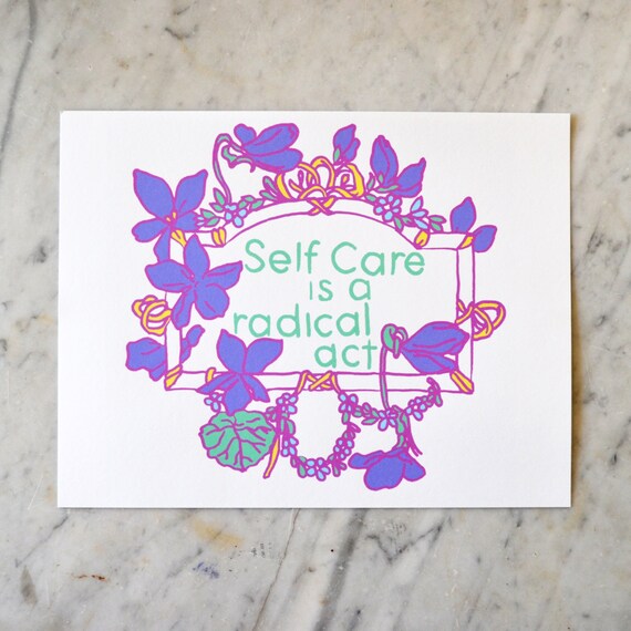 Self Care Is A Radical Act: Feminist Poster FREE US SHIPPING