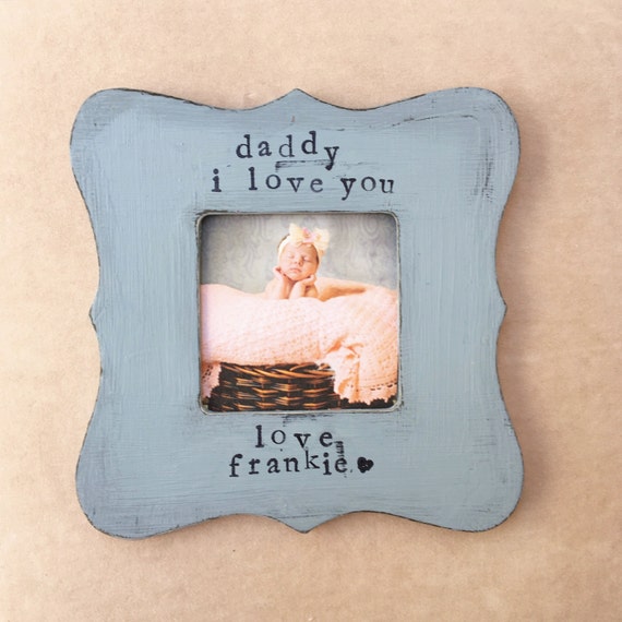 Father's Day picture frame I love you Daddy by FlowersinDecemberDS