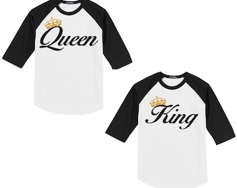 King and Queen - T Shirt/Raglan Coordinating Set 2 shirts great for couples/engagement announcement T shirts Together Since -YOUR yr-on back