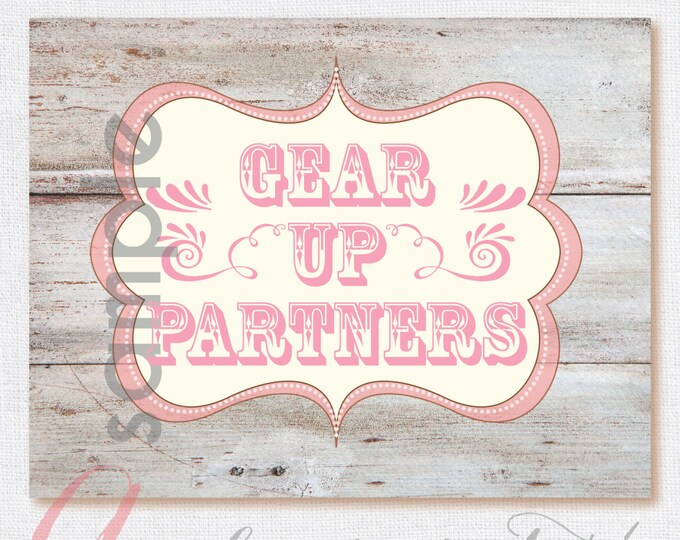 Cowgirl sign. Cowgirl printables. Gear Up sign. Gear up printable sign. Cowgirl birthday sign.
