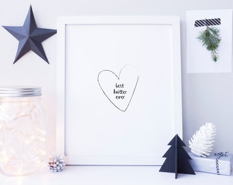 Best Knitter Ever Print - Gift For Knitter - Knitting Gift - Office Decor - Knitting Studio - Knitting Room - Knitting Print