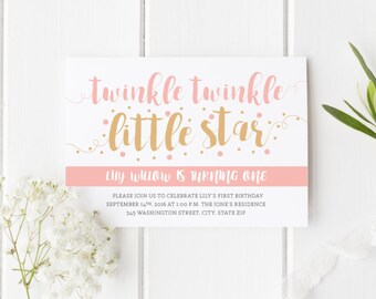 Twinkle Twinkle Little Star First Birthday Invitation/Girl Birthday Invites/Pink and Gold/One/1st Birthday Invite/Little Girl/Printable
