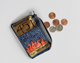 Fahrenheit 451 Coin Purse // Ray Bradbury // Literary Classics Zipper Pouch