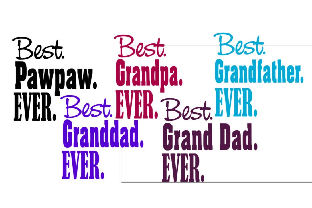Free Free 56 Best Grandpa Ever Svg Free SVG PNG EPS DXF File