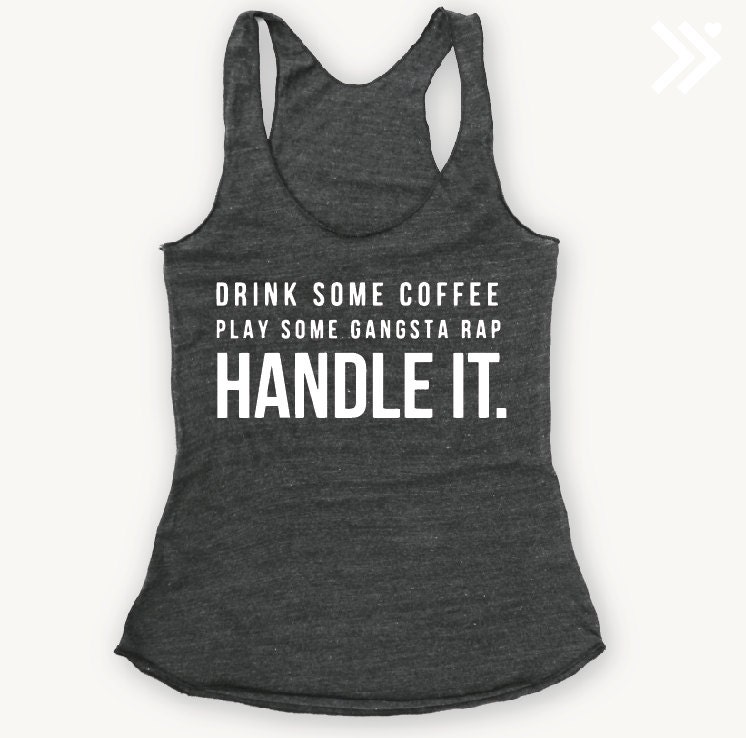 HANDLE IT Funny Yoga Tank in Charcoal/ White Yoga Shirt Gym