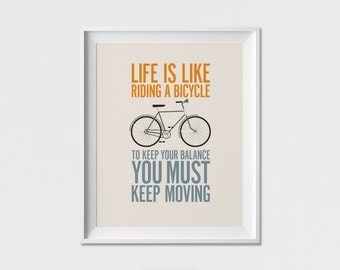 Inspirational print, Bicycle print, quote poster, Life is like riding a bicycle, Wall art, Art print, Gift, Home Decor, ArtFilesVicky