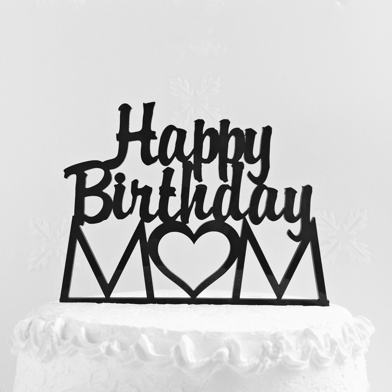 Happy Birthday MOM Cake Topper Mother's Day Gift MOM