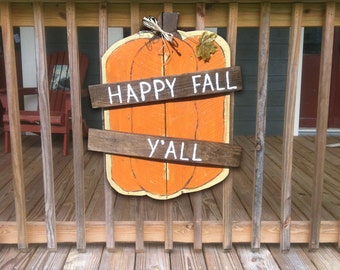 Pumpkin Sign - Fall Sign - Happy Fall Y'all Sign - Pumpkin Pallet Sign - Pumpkin Wood Sign - Porch Sign - Fall Decor - Custom - Hand Painted