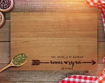 Personalized Cutting Board - Custom Wedding Gifts - Engraved Cutting Board - Eat Drink Be Married - Newly Weds Gift - kitchen décor - CB202
