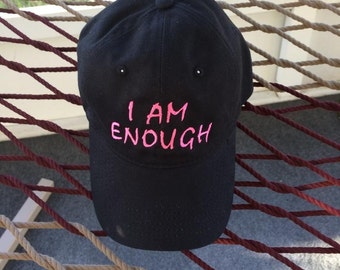 I AM ENOUGH - Black Hat With Neon Pink Letters
