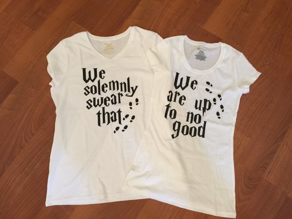 we solemnly swear we are up to no good shirts