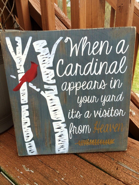 Rustic wooden Cardinal Heaven Sign When a by WoodenItBeDeer
