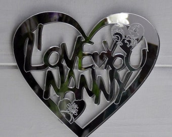 I LOVE YOU nanny / nannie Engraved Heart Acrylic Mirror