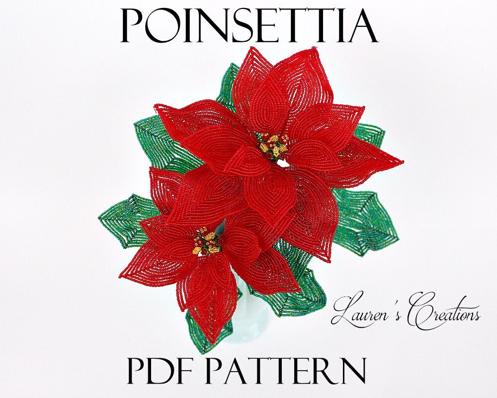 pdf pattern french beaded poinsettia by by laurenhcreationspdf pdf pattern french beaded poinsettia by by laurenhcreationspdf