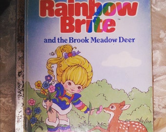 Rainbow Brite and the Brook Meadow Deer by Sarah Leslie