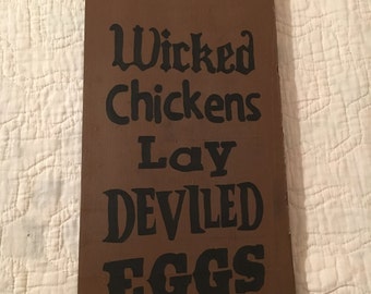 wicked chickens lay deviled eggs shirt