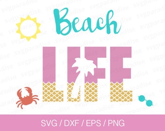 Beach Life Svg, Sea Life Svg, Svg, Eps, Dxf, Png use with Cricut & Silhouette