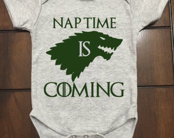 Nap Time is Coming Baby One Piece, GOT, Game of Thrones, Baby Clothing, Unique Gift, Customizable, Bodysuit, GOT Fans, Winter is Coming