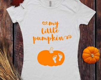 My Little Pumpkin T-Shirt / Women's T-shirt Top Tee Shirt design Baby on the Way Pregnant baby feet Halloween Shirt - Ink Printed