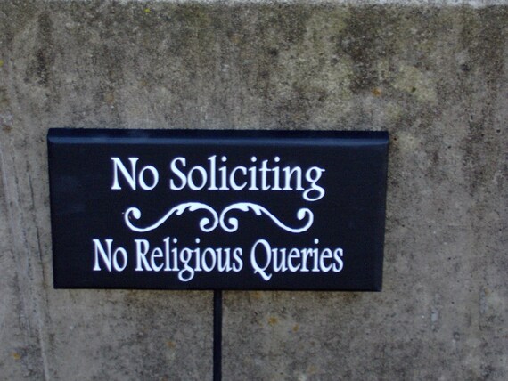 Yard Sign No Soliciting No Religious Queries Wood Sign Vinyl