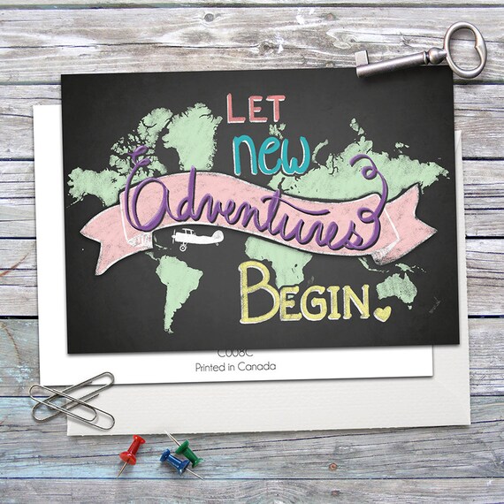 New Adventures Greeting Card Let new adventures begin 5X7