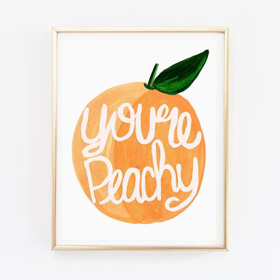 8x10 You're Peachy Illustrated Print gift home decor