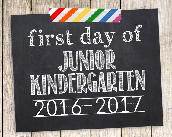 First Day Of Junior Kindergarten Sign