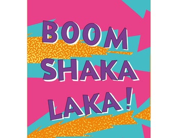 Items similar to Boom Shaka Laka Watercolor Hand drawn - Printable Art ...
