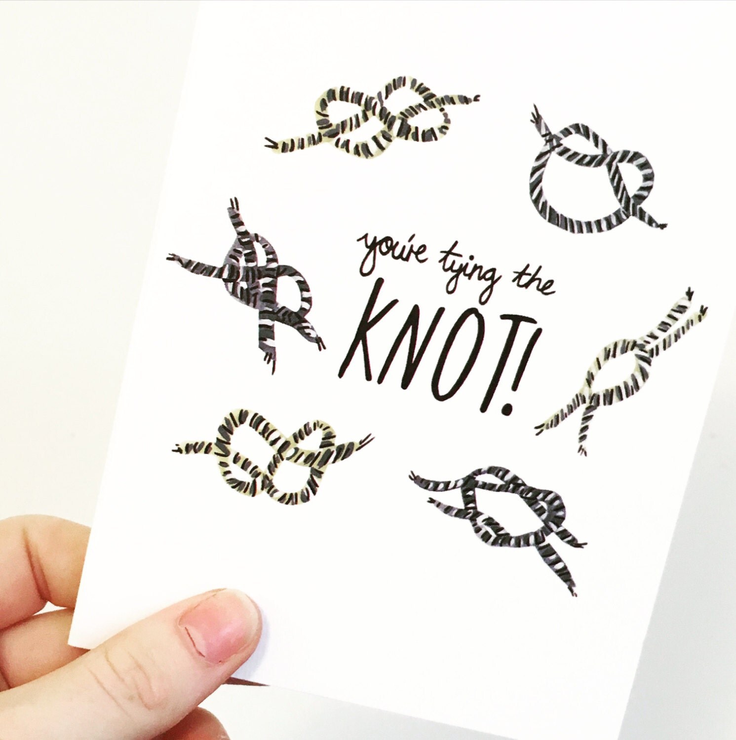 You're Tying the Knot Wedding / Engagement Greeting Card