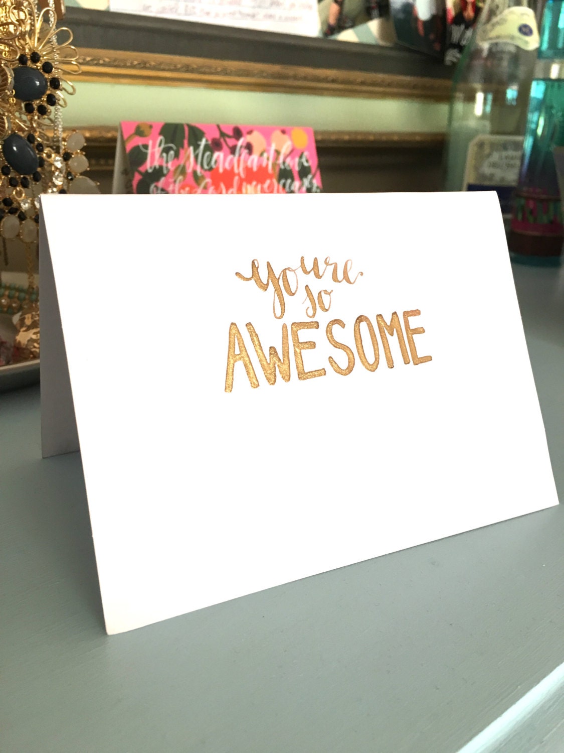 You're So AWESOME by LibbyLeaCollection on Etsy