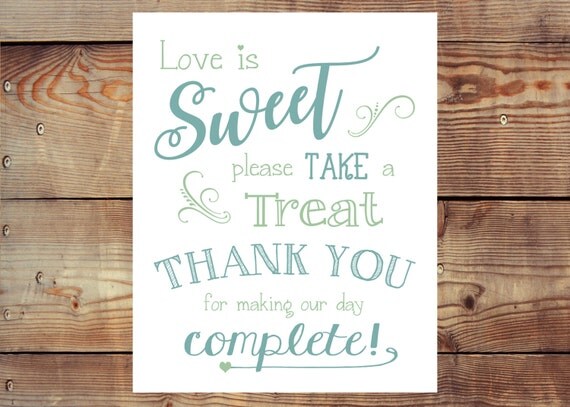 Printable Love Is Sweet Please Take a Treat. Thank You for