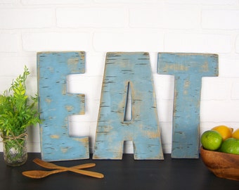 Rustic Eat Sign Wooden Eat Letters Kitchen Sign Farmhouse Decor Eat Wood Sign Eat Wall Decor Dining Room Decor Restaurant Decor Eat Decor