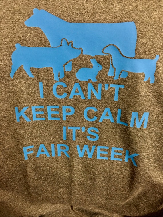 Keep Calm it's fair week shirt 4H shirt showstock