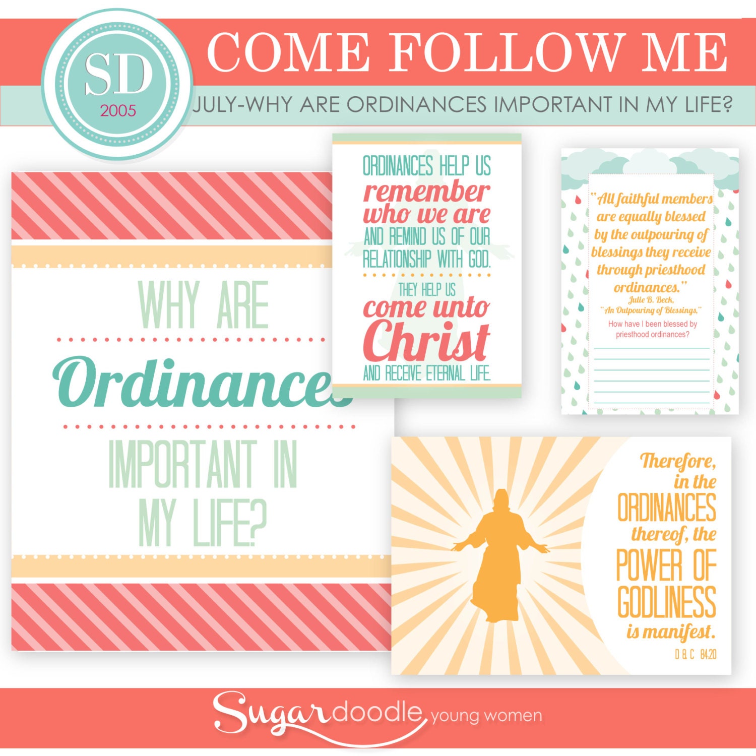 LDS YW Come Follow Me July Why are Ordinances important in