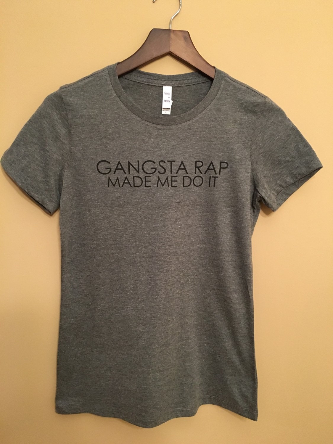 gangsta rap made me do it t shirt