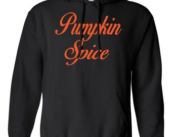 Pumpkin Spice. Women's Hooded Sweatshirt. Southern Element Apparel. Southern Sweatshirt/Hoodie