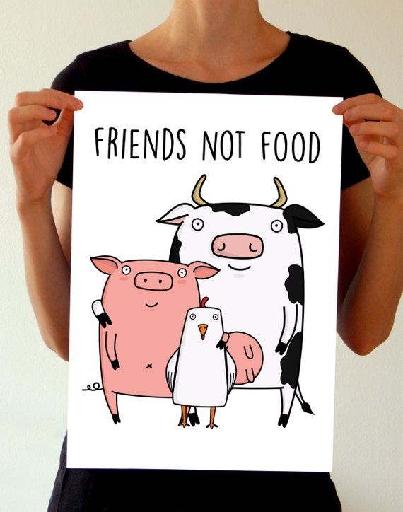 Friends Not Food Poster